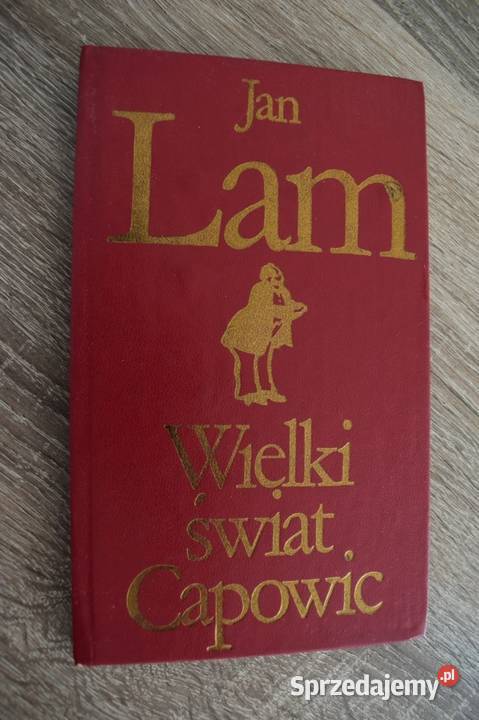 Wielki świat Capowic Jan Lam przekład z 1869 r Chełmno