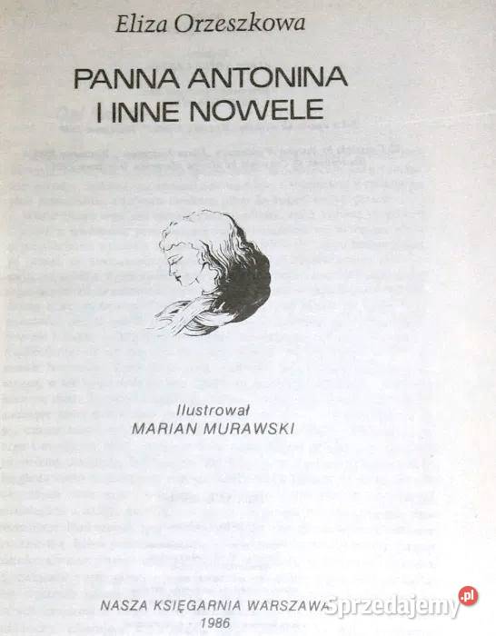 Panna Antonina i inne opowiadania Eliza twarda z obwolutą Chełm sprzedam