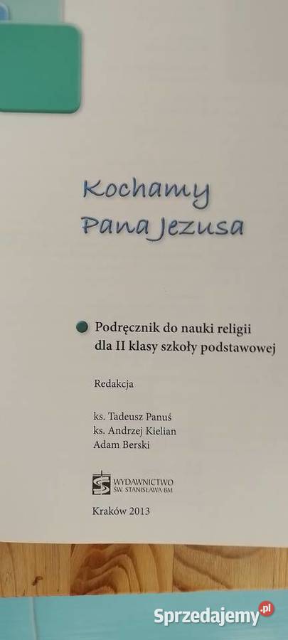 Podręcznik do religii Klasa 2 SzP Kochamy Pana Wieliczka sprzedam