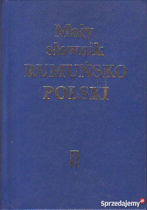 MAŁY SŁOWNIK RUMUŃSKOPOLSKI SKARŻYŃSKI Z Rok wydania 1984 Elbląg