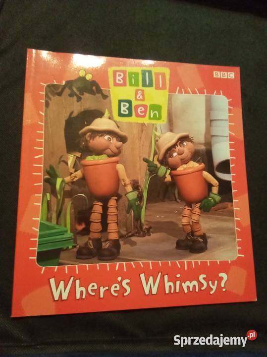 Bill Ben wheres whimsy Warszawa