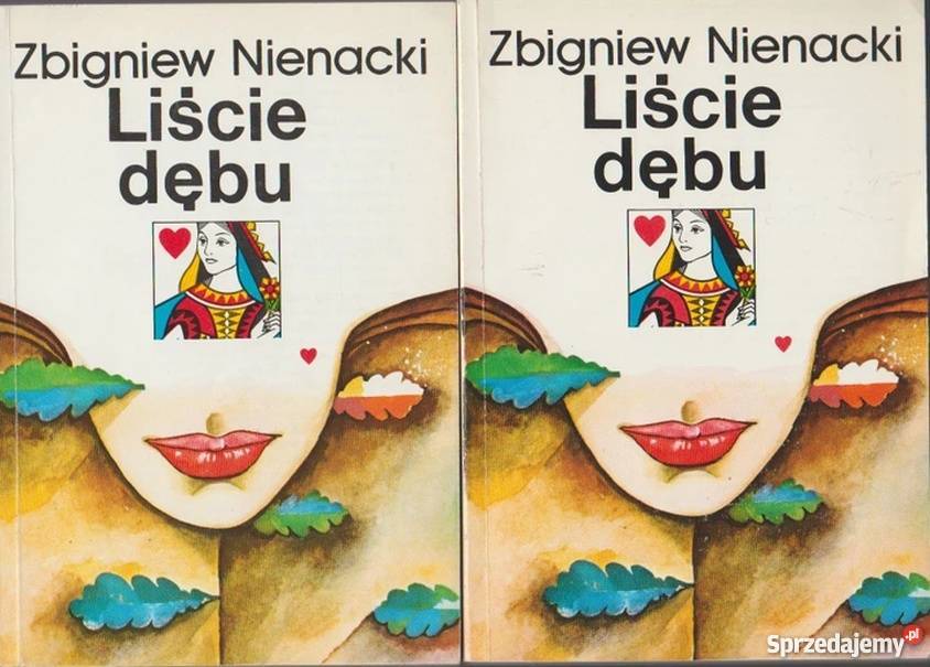 LIŚCIE DĘBU NIENACKI ZBIGNIEW Inowrocław
