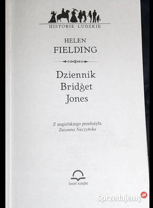 Dziennik Bridget Jones Helen Fielding Pozostałe lubelskie Chełm