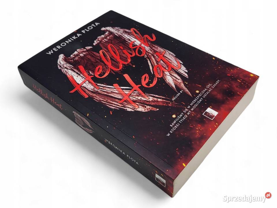 WERONIKA PLOTA HELLISH HEAT Osięciny