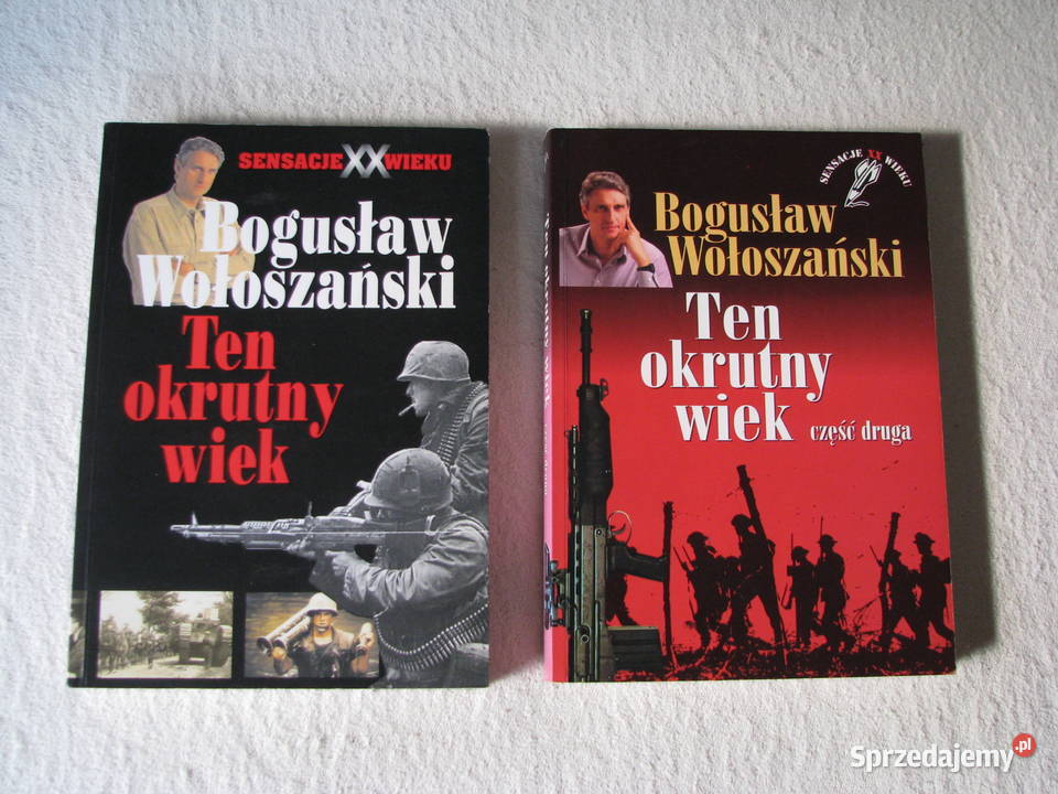 Ten okrutny wiek cz1 i 2 Bogusław Wołoszański małopolskie Brzegi