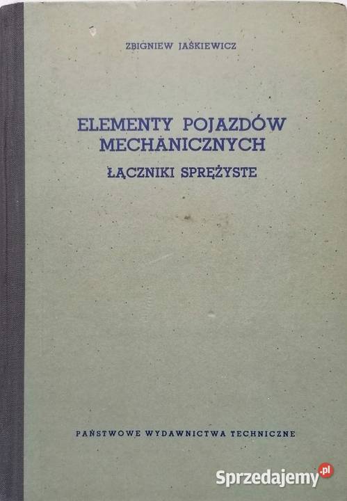 ELEMENTY POJAZDÓW MECHANICZNYCH ŁOŻYSKOWANIA Osięciny