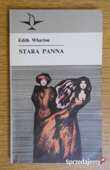 Edith Wharton Stara panna społeczno-obyczajowe Parczew