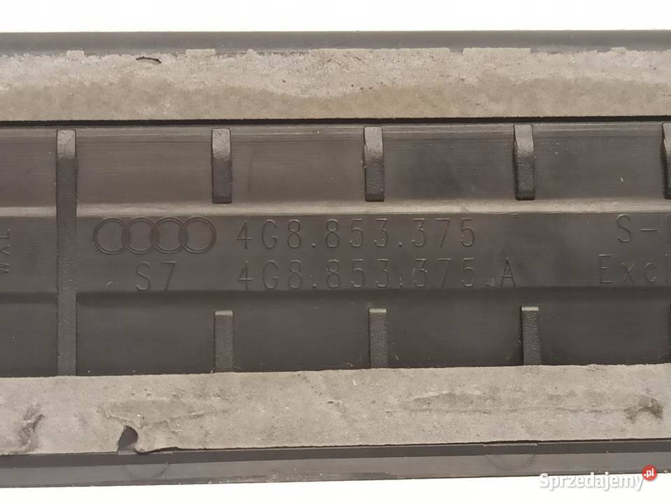 AUDI A7 LISTWA PROGU LEWY TYŁ 4G8853375 SLINE