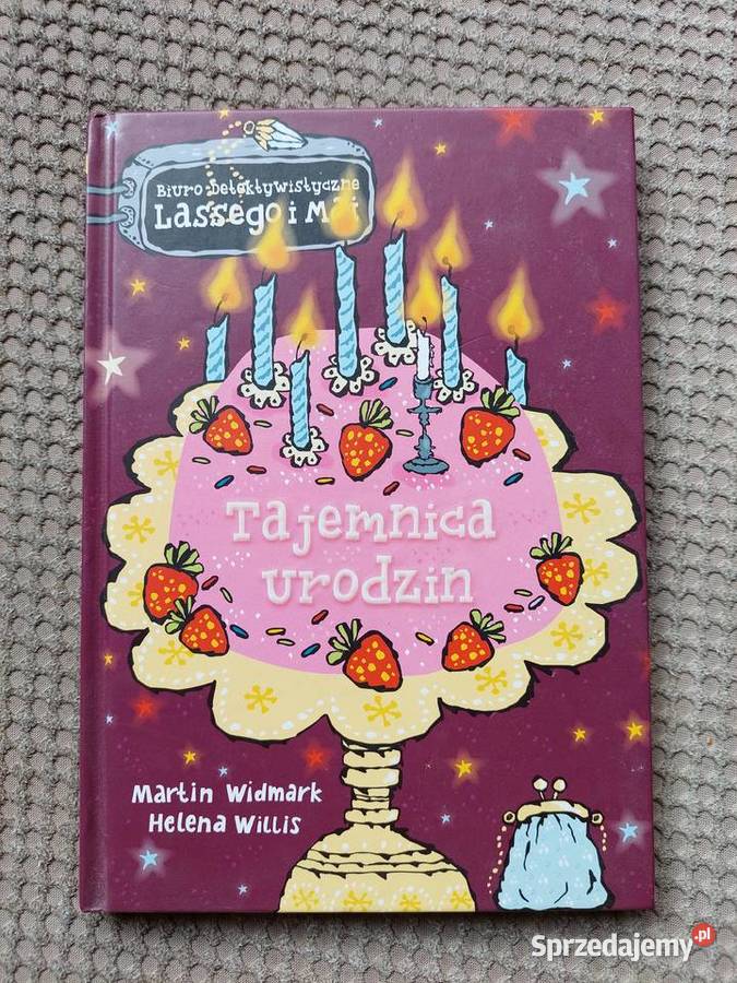 Tajemnica urodzin Martin Widmark Helena Willis Beletrystyka, powieści Książki dla dzieci małopolskie Kraków