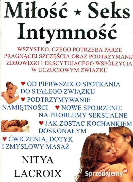Miłość Seks Intymność Nitya Lacroix Szczecin sprzedam