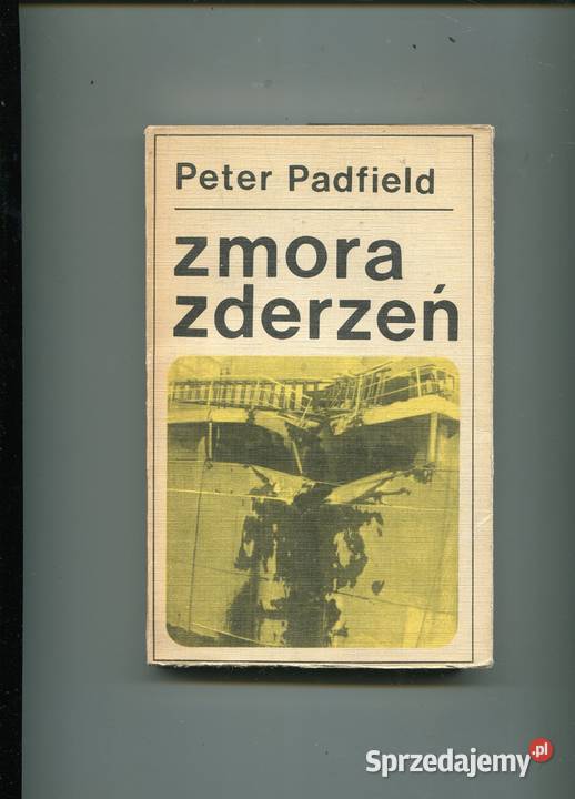 Zmora zderzeń Peter Padfield zachodniopomorskie Szczecin