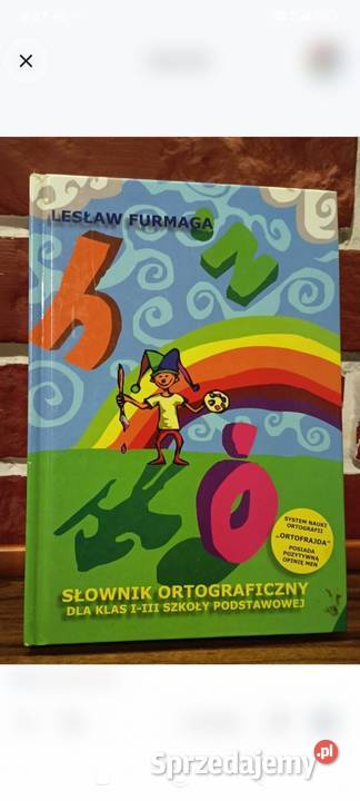SŁOWNIK ORTOGRAFICZNY KLAS IIII SZKOŁY Edukacyjne