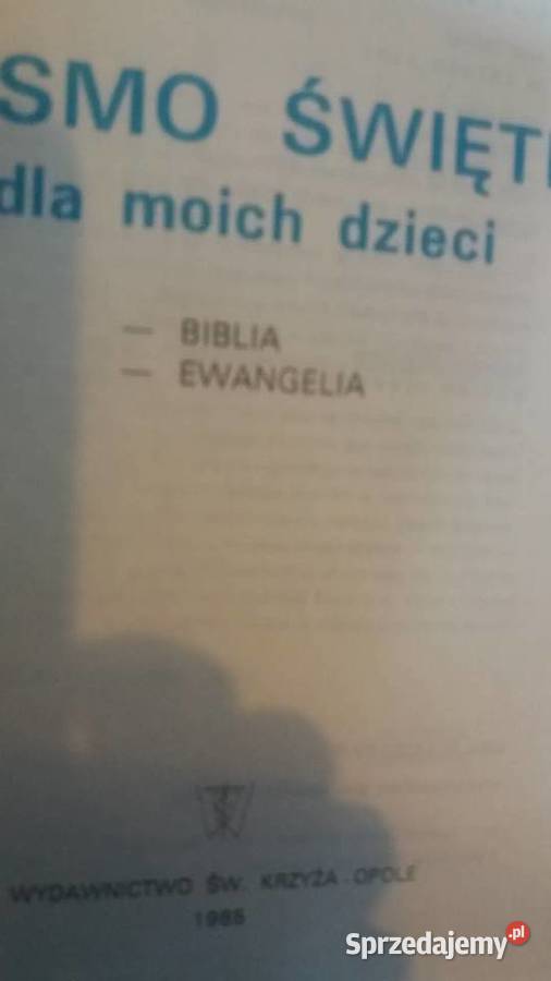 Pismo Święte moich dzieci książki antykwariaty Warszawa sprzedam