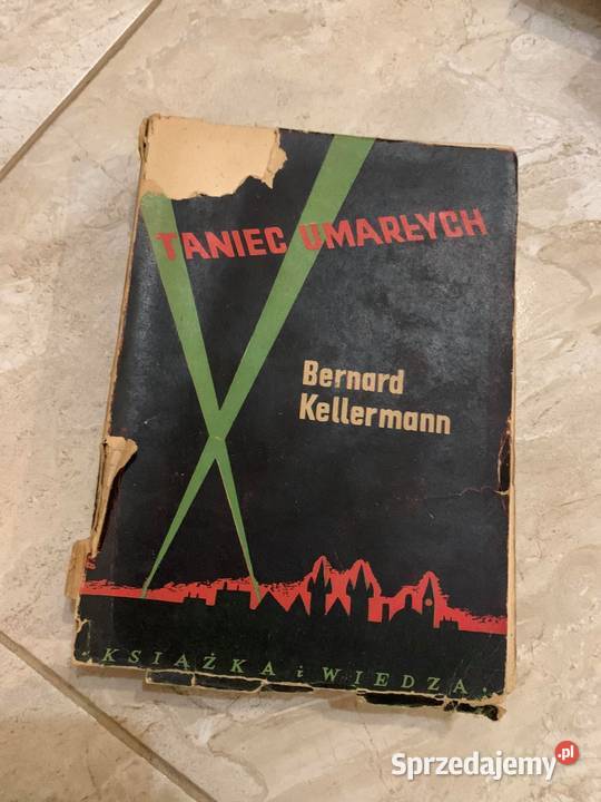 Taniec umarłych Bernard Kellermann książka z Jasło sprzedam