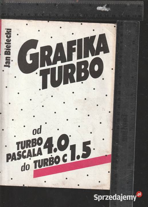 Grafika Turbo Turbo Pascala 40 do Turbo C 15 Jan Pruszków sprzedam