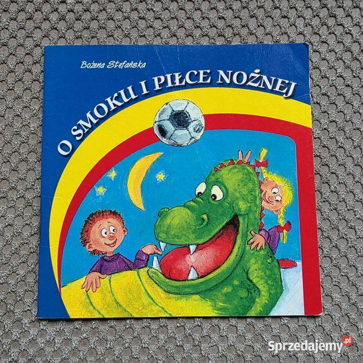 O smoku i piłce nożnej Bożena Stefańska
