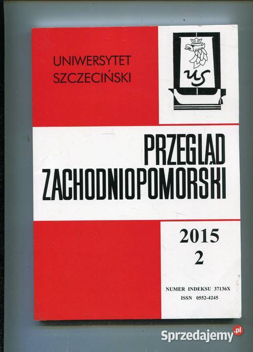 Przegląd Zachodniopomorski 2 2015 Rok wydania 2015 Pozostałe