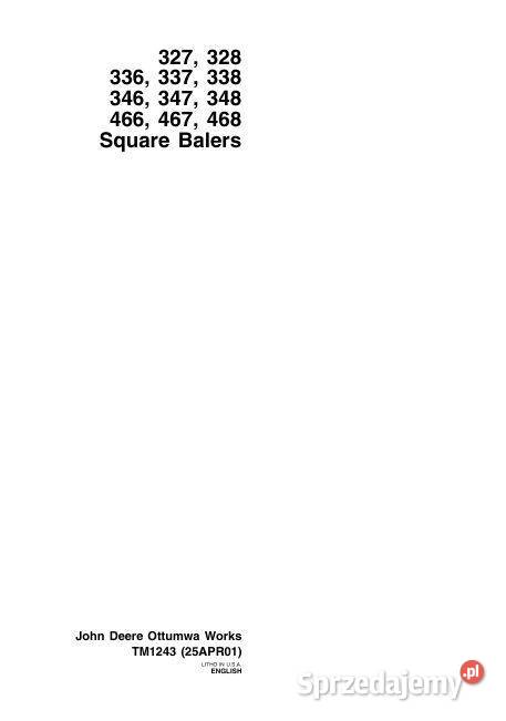 John Deere 327 328 336 337 338 346 347 348 466 Kielce