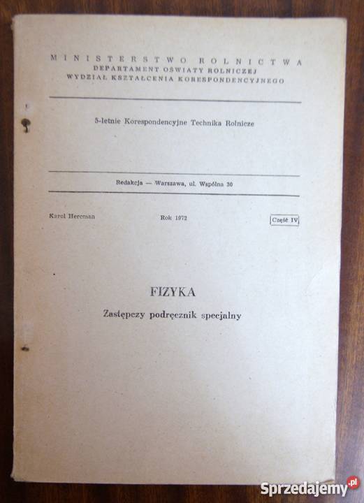 Fizyka Zastępczy podręcznik specjalny cz IV 1972 Podręczniki Parczew sprzedam