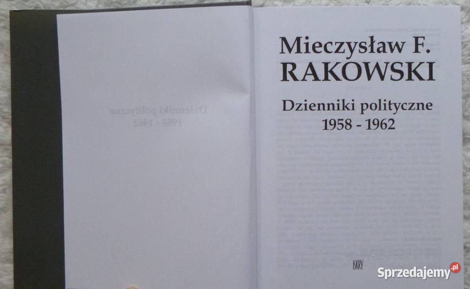 Dzienniki polityczne 19581962 Mieczysław F Warszawa