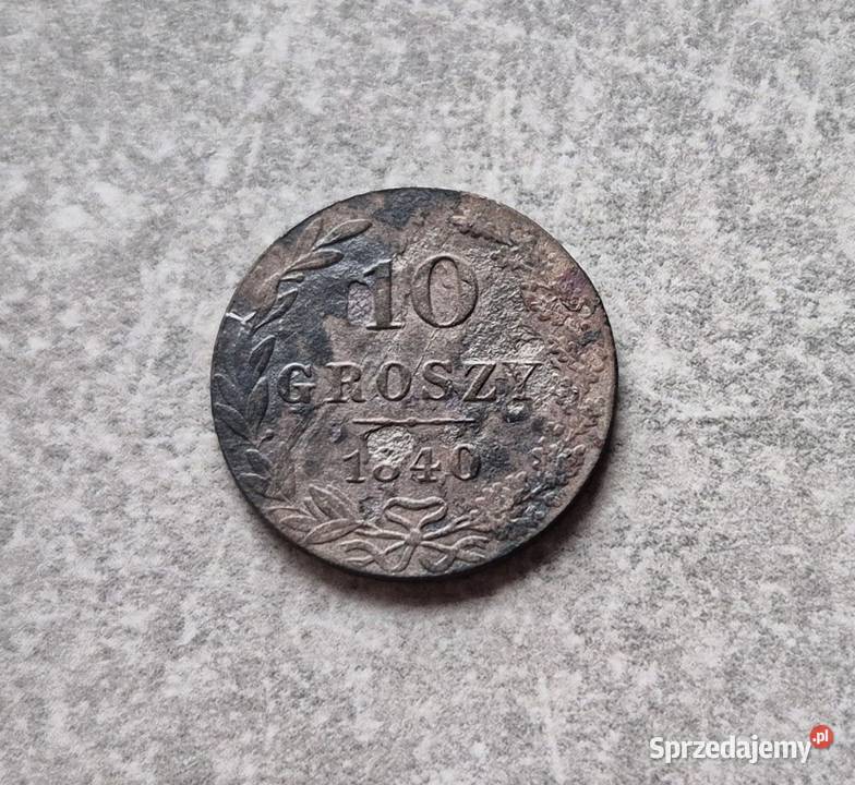 148 ZABÓR ROSYJSKI 10 Groszy 1840 r Wola Kruszyńska
