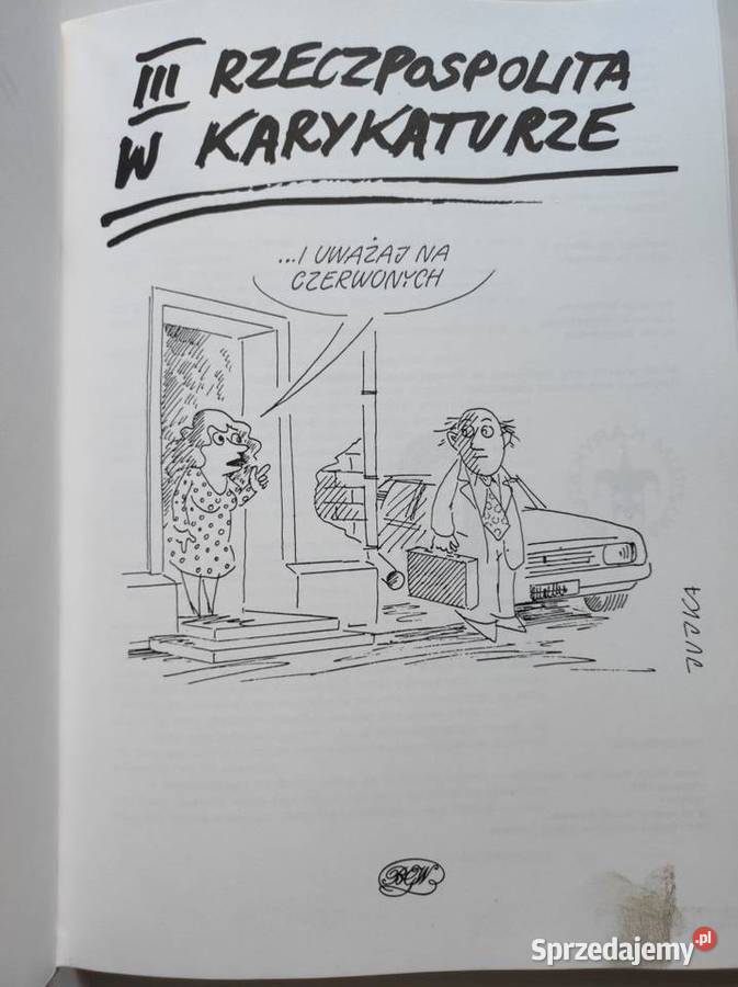 III Rzeczpospolita w karykaturze ISBN 9788320057218 Kielce sprzedam