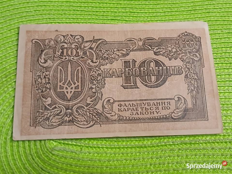 banknot Ukrainy 10 karbowańców z 1919r Łomża sprzedam