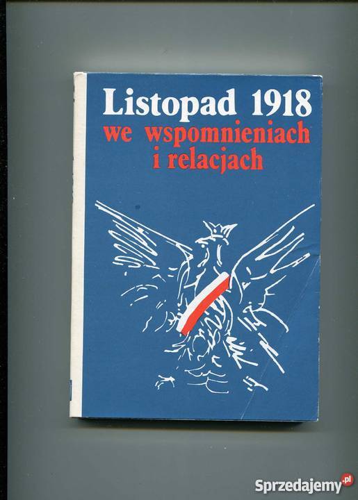 Listopad 1918 we wspomnieniach i relacjach Szczecin