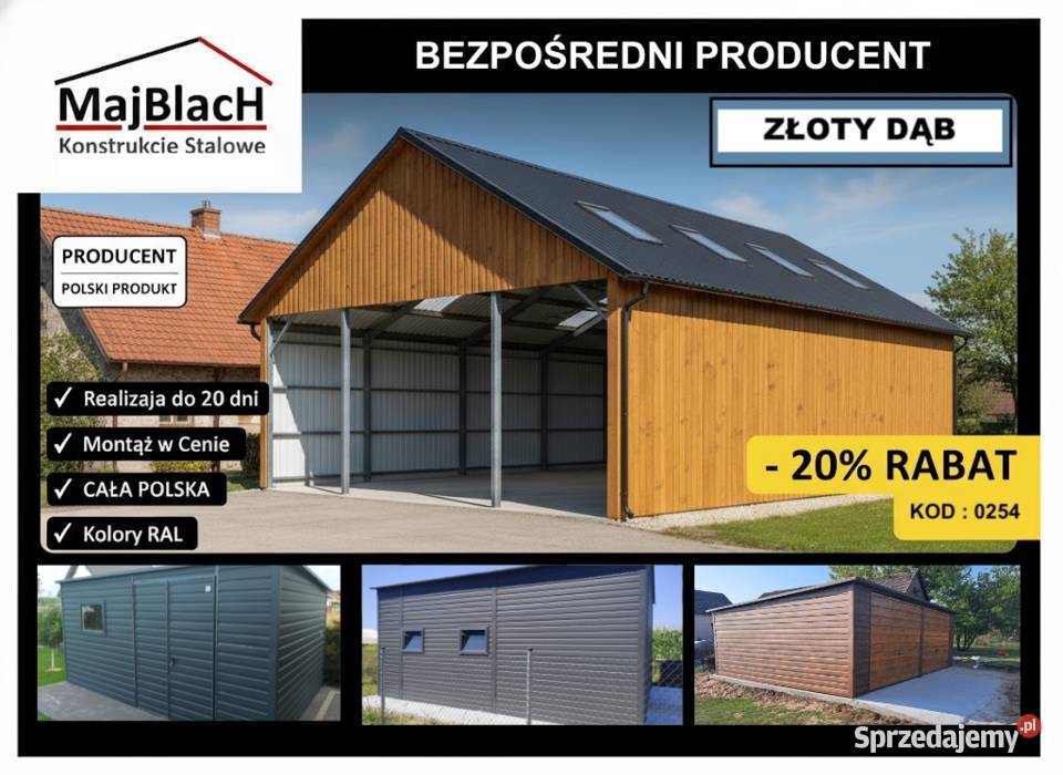 Rabat 20 Garaż ZŁOTY DĄB Hala Garaż RAL Montaż Sprzedaż Zakopane