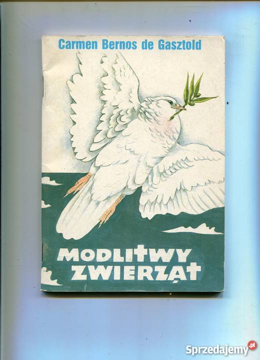 Modlitwy zwierząt Carmen Bernos de Gasztold zachodniopomorskie Szczecin