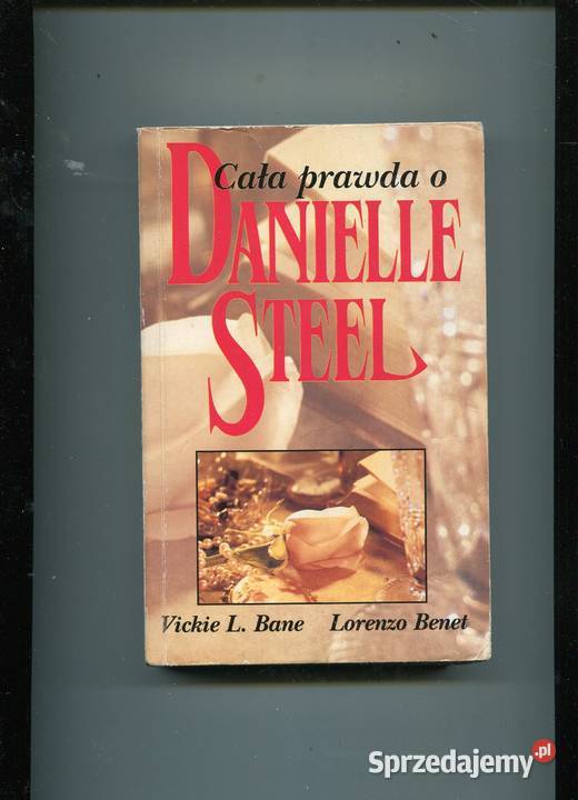 Cała prawda o Danielle Steel Szczecin