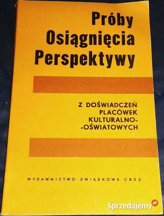 próby osiagniecia perspektywy I MayMilowicz M Chełm