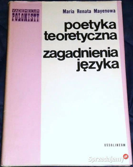 Poetyka teoretyczna Zagadnienia języka R Maria Chełm
