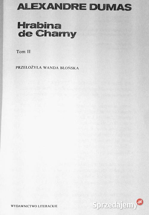 Hrabina de CharnyTom 12 Aleksander Dumas lubelskie