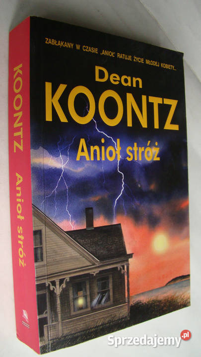 ANIOŁ STRÓŻ Dean Koontz Limanowa