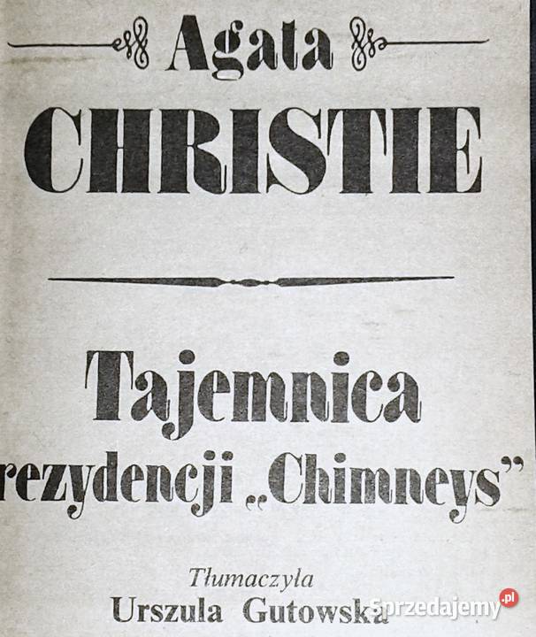 Tajemnica rezydencji Chimneys Agatha Christie Rok wydania 1992 Chełm sprzedam