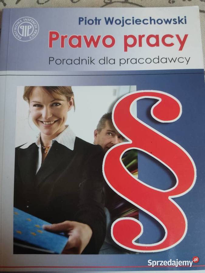 Kodeks pracy prawo pracy kierowanie ludźmi itp