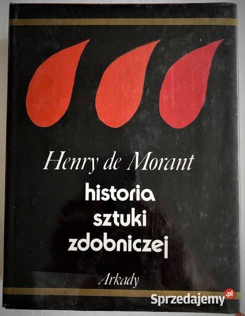 Historia sztuki zdobniczej Henry de Morant wielkopolskie Poznań