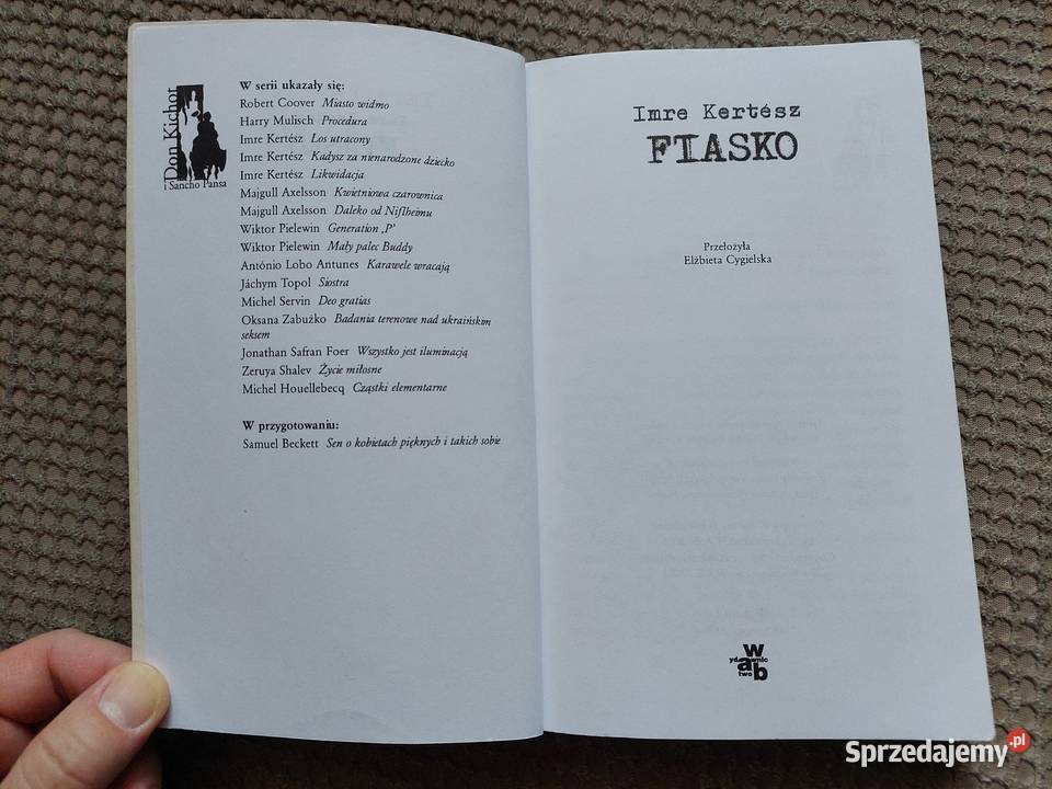 FIASKO Imre Kertsz Rok wydania 2003 małopolskie Kraków