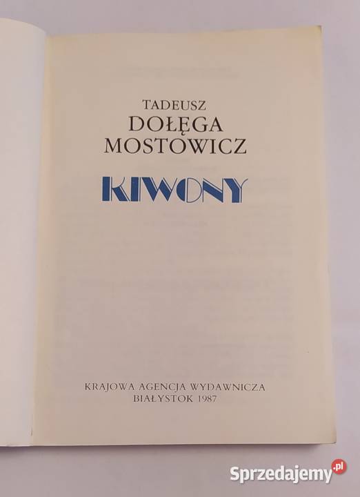 KIWONY Tadeusz Dołęga Mostowicz Hajnówka