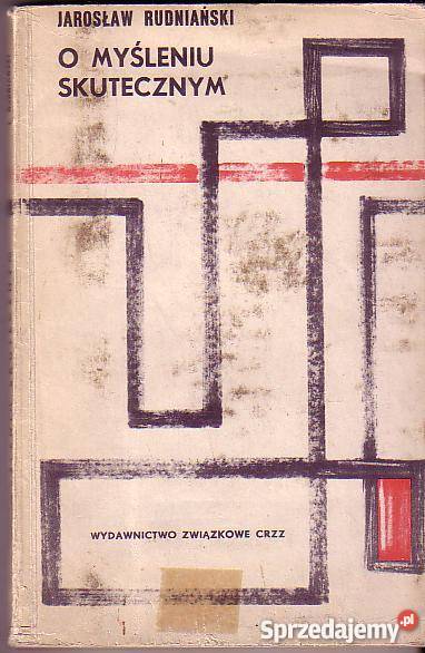6583 O MYŚLENIU SKUTECZNYM JAROSŁAW RUDNIAŃSKI Czyrna