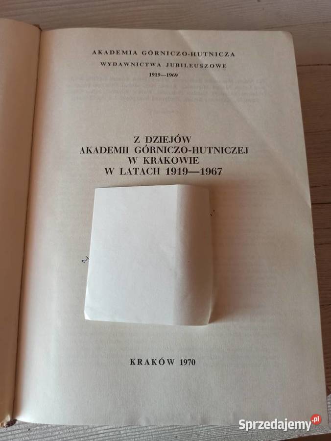 Z dziejów AGH w latach 1919 do 1969 Bielsko-Biała