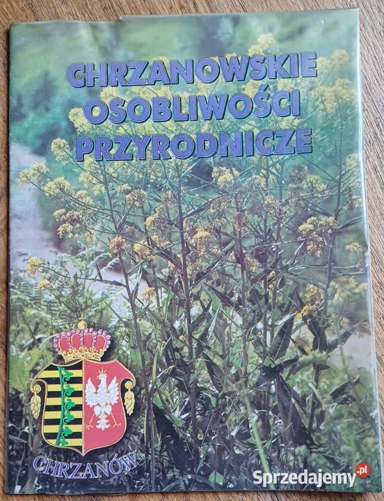 Chrzanowskie osobliwości przyrodnicze małopolskie Kraków