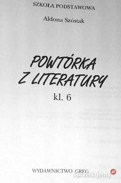 Powtórka z literatury kl 6 Szkoła podstawowa Rok wydania 2006 Chełm