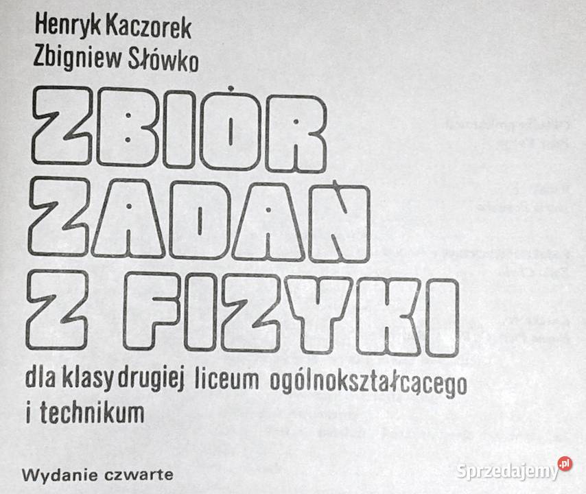 Zbiór zadań z fizyki kl 2 LO i tech H Kaczorek Chełm sprzedam