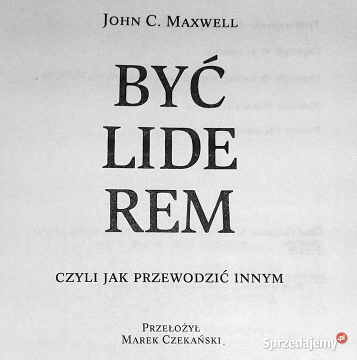 Być liderem Czyli przewodzić innym John C Pozostałe Chełm