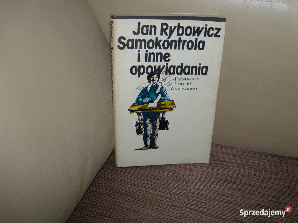 Samokontrola i inne opowiadania Jan Rybowicz Warszawa