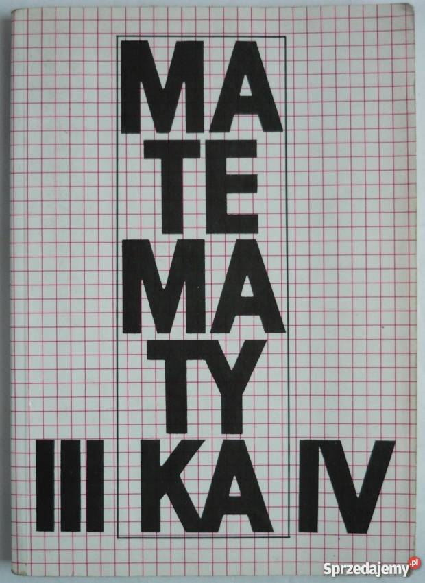 MATEMATYKA III IV ANUSIAK JAN Grudziądz