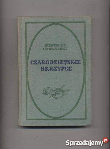 Czarodziejskie skrzypce Szczecin