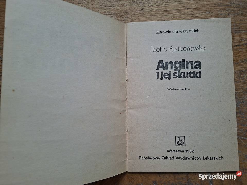 Angina i jej skutki Teofila Bystrzanowska Kraków